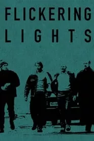 Flickering Lights (2000)