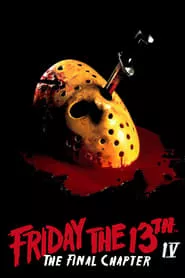 Friday the 13th: The Final Chapter (1984)